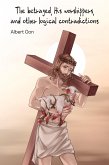 The Betrayed, His Worshippers, and Other Logical Contradictions (eBook, ePUB)
