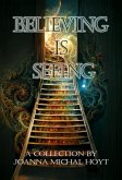 Believing in Seeing (eBook, ePUB) Believing in Seeing (eBook, ePUB)