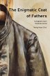 The Enigmatic Coat of Fathers : An... - Bild 1