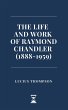 The Life and Work of Raymond Chandler... - Bild 1