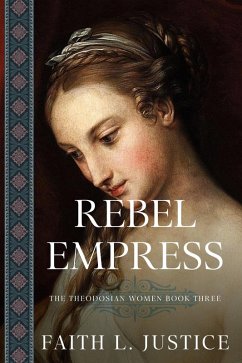 Cover Rebel Empress: A Novel of Imperial Rome (Theodosian Women, #4) (eBook, ePUB)