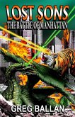 Lost Sons: The Battle of Manhattan (eBook, ePUB) Lost Sons: The Battle of Manhattan (eBook, ePUB)