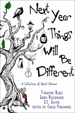 Cover Next Year, Things Will Be Different (eBook, ePUB)