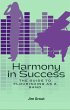 Harmony in Success: The Guide to... - Bild 1