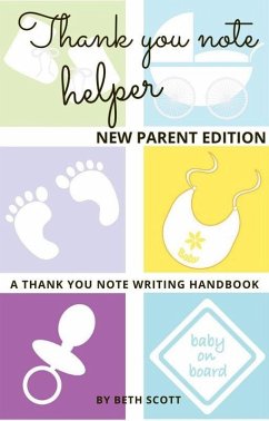 Cover Thank You Note Helper: New Parent Edition (eBook, ePUB)
