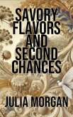 Savory Flavors and Second Chances (eBook, ePUB)