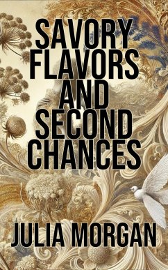 Cover Savory Flavors and Second Chances (eBook, ePUB)