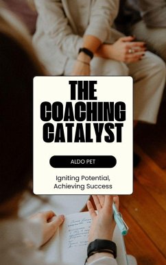 Cover The Coaching Catalyst (eBook, ePUB)