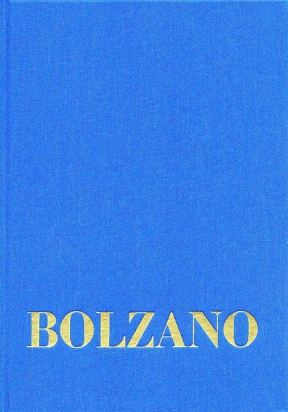 Bernard Bolzano Gesamtausgabe / Band I,20: Vermischte Schriften 1845-1847 (eBook, PDF) Bernard Bolzano Gesamtausgabe / Band I,20: Vermischte Schriften 1845-1847 (eBook, PDF)