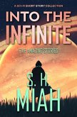 Into the Infinite (eBook, ePUB) Into the Infinite (eBook, ePUB)