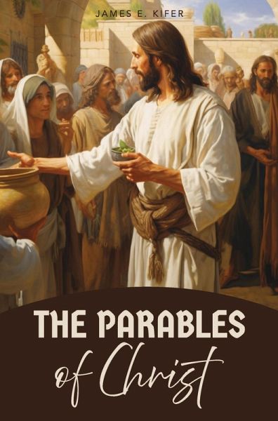 The Parables of Christ (eBook, ePUB) The Parables of Christ (eBook, ePUB)