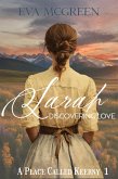 Sarah: Discovering Love (A Place Called Keerny, #1) (eBook, ePUB) Sarah: Discovering Love (A Place Called Keerny, #1) (eBook, ePUB)