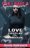 Can I have a Commission? (Love Cosplay + Comic-Con, #1) (eBook, ePUB)