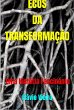 Ecos da Transformação (FICÇÃO E... - Bild 1