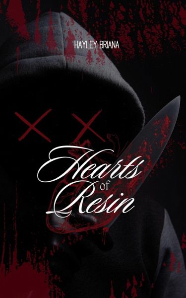 Hearts of Resin (eBook, ePUB)