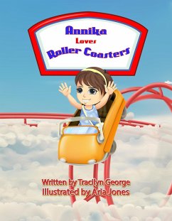 Annika Loves Roller Coasters (eBook, ePUB) - George, Tracilyn