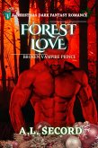 Forest Love: Broken Vampire Prince (eBook, ePUB)