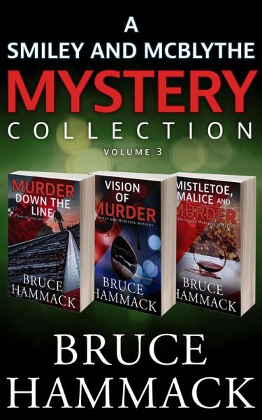 A Smiley And McBlythe Mystery Collection (eBook, ePUB) A Smiley And McBlythe Mystery Collection (eBook, ePUB)