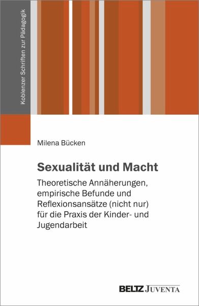 Sexualität und Macht (eBook, ePUB) Sexualität und Macht (eBook, ePUB)