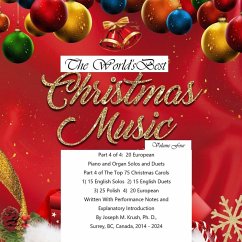 Cover The World's Best Christmas Music Volume Four (Classical Christmas Music, #4) (eBook, ePUB)