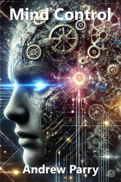 Mind Control (eBook, ePUB) Mind Control (eBook, ePUB)