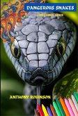 Dangerous Snakes (Dangerous Animals, #1) (eBook, ePUB)