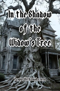In the Shadow of the Widow's Tree (eBook, ePUB) - Books, People With