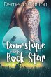 Domestique pour la Rock Star (Romance... - Bild 1