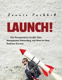 The Entrepreneur's Toolkit: Time Management, Networking, and More for New Buisness (eBook, ePUB) The Entrepreneur's Toolkit: Time Management, Networking, and More for New Buisness (eBook, ePUB)