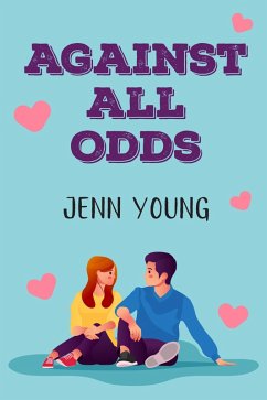 Against All Odds (eBook, ePUB) - Young, Jenn