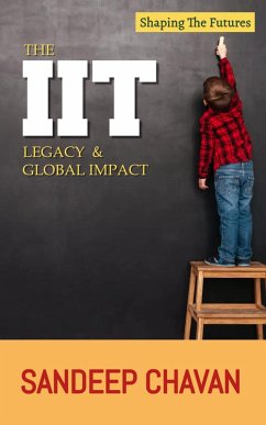 Cover The IIT Legacy & Global Impact (eBook, ePUB)