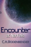Encounter at Nahfelis (Cosmic Destiny, #0) (eBook, ePUB)