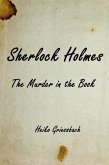 Sherlock Holmes The Murder in the Book (until now unknown cases, #1) (eBook, ePUB)