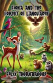 Fiona and the Forest of Languages (Dreamland Tales Book Series) (eBook, ePUB)