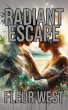 Radiant Escape (eBook, ePUB) - Bild 1