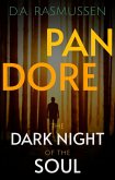 Dark Night of the Soul: An Incredibly Captivating Supernatural Drama With A Ghostly Twist (Pandore(TM), #1) (eBook, ePUB)