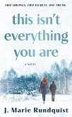 This Isn't Everything You Are (eBook, ePUB)