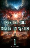 Unlimited Skill Generation System (eBook, ePUB) Unlimited Skill Generation System (eBook, ePUB)