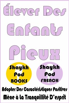 Cover Élever Des Enfants Pieux (eBook, ePUB)