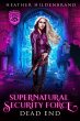 Dead End (Supernatural Security Force,... - Bild 1