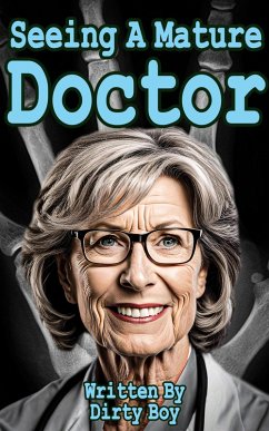 Cover Seeing A Mature Doctor (Mature Domination, #8) (eBook, ePUB)