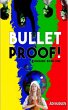 Bulletproof! (eBook, ePUB) - Bild 1