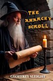 The Anarchy Scroll (eBook, ePUB) The Anarchy Scroll (eBook, ePUB)