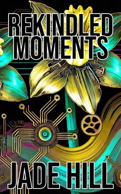 Cover Rekindled Moments (eBook, ePUB)