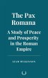 The Pax Romana: A Study of Peace and... - Bild 1