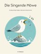 Die Singende Möwe: Zweisprachige... - Bild 1