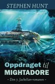 Oppdraget til Mightadore (eBook, ePUB) Oppdraget til Mightadore (eBook, ePUB)