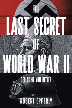 Cover The Last Secret of World War II (eBook, ePUB)