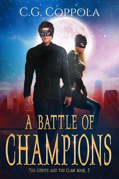 Cover A Battle of Champions (The Coyote And The Claw, #3) (eBook, ePUB)