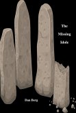 The Missing Idol (Criminals and Detectives of Antiquity, #3) (eBook, ePUB) The Missing Idol (Criminals and Detectives of Antiquity, #3) (eBook, ePUB)